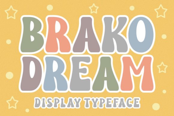 Brako Dream: A Sweet, Stylish Display Font for Small Business Branding
