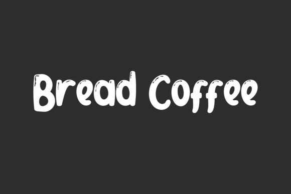Bread Coffee: A Display Font That Elevates Small Business Branding