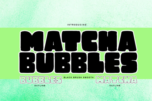 Matcha Bubbles: A Bold Display Font for Dynamic Campaign Visuals