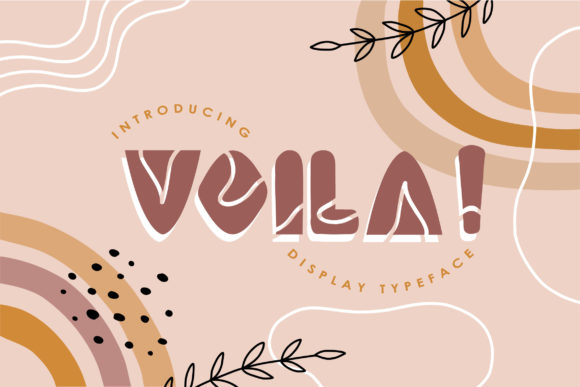 Voila: A Fun Display Font for Crafters and Product Makers